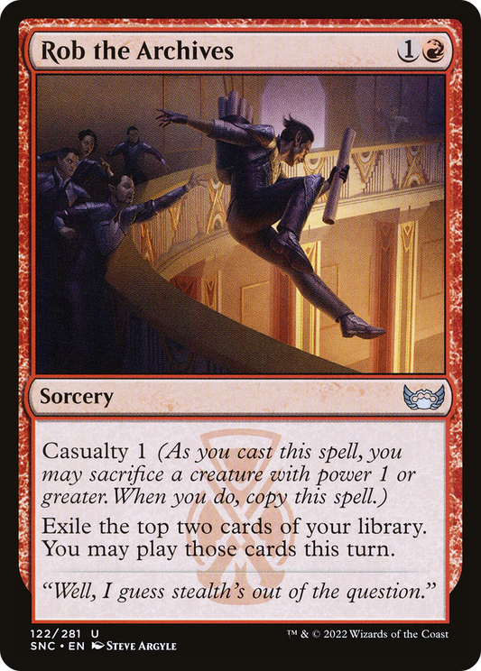 Rob the Archives (SNC-122) - Streets of New Capenna Foil