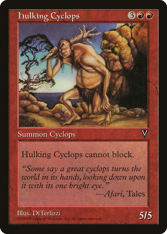 Hulking Cyclops (VIS-084) - Visions