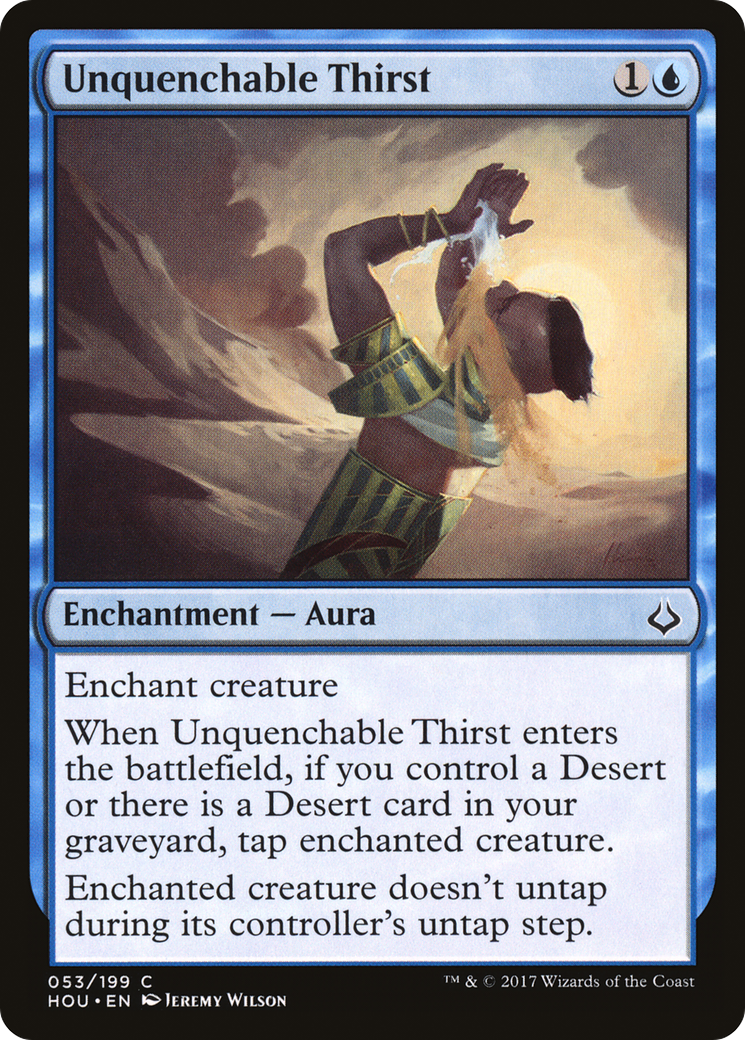 Unquenchable Thirst (HOU-053) - Hour of Devastation Foil