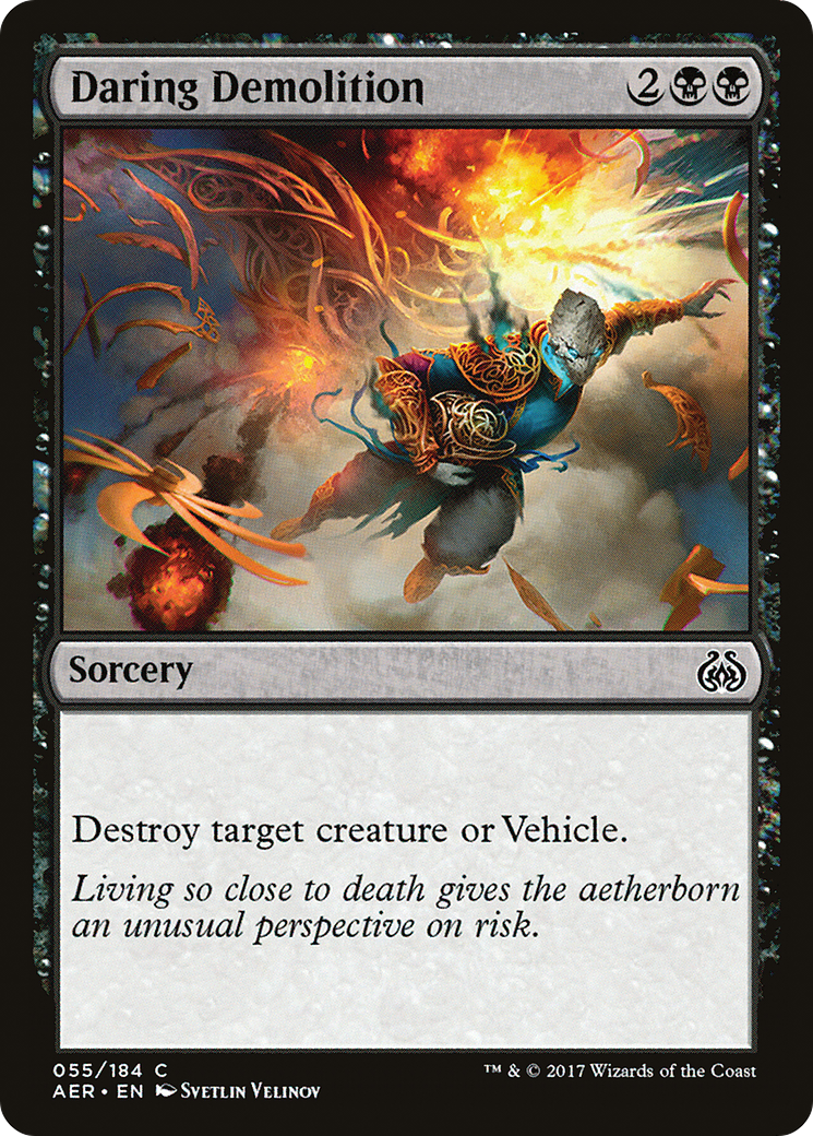 Daring Demolition (AER-055) - Aether Revolt