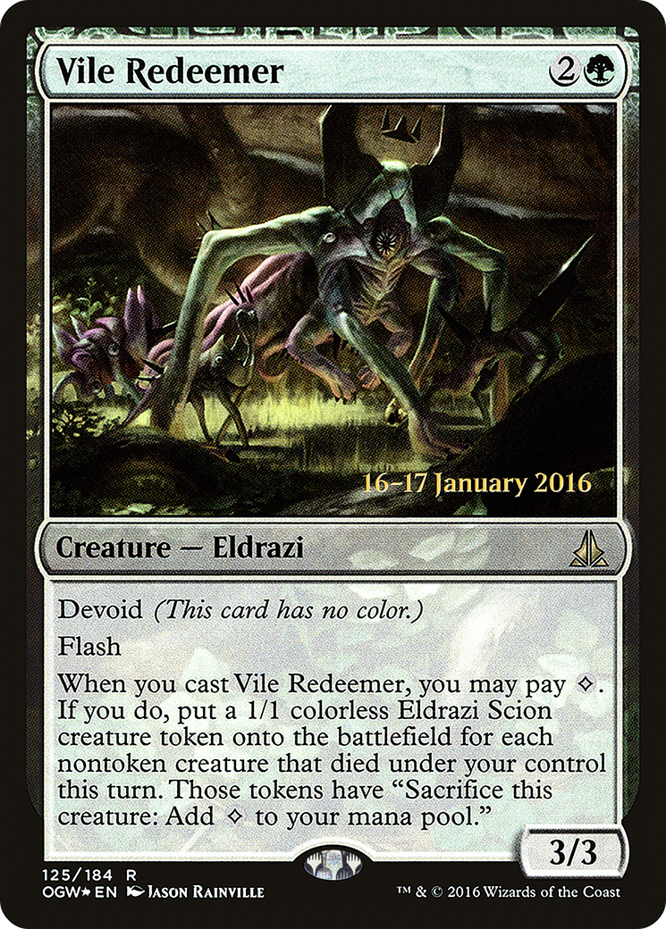 Vile Redeemer (POGW-125S) - Oath of the Gatewatch Promos: (devoid) Foil