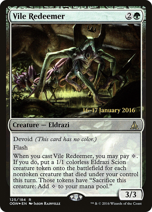 Vile Redeemer (POGW-125S) - Oath of the Gatewatch Promos: (devoid) Foil