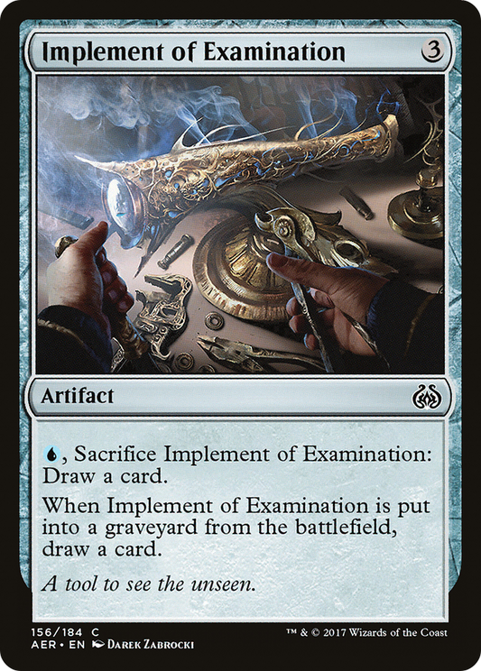 Implement of Examination (AER-156) - Aether Revolt Foil