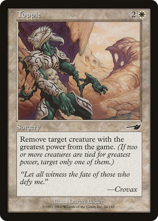 Topple (NEM-024) - Nemesis Foil