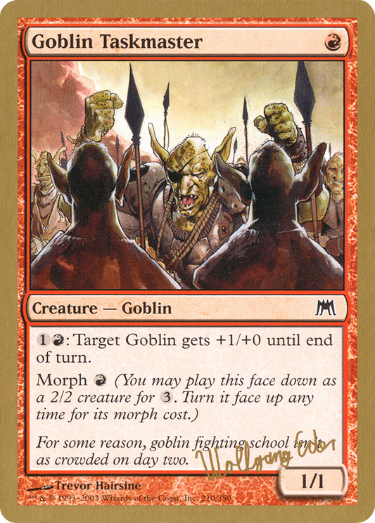 Goblin Taskmaster (WC03-WE210) - World Championship Decks 2003