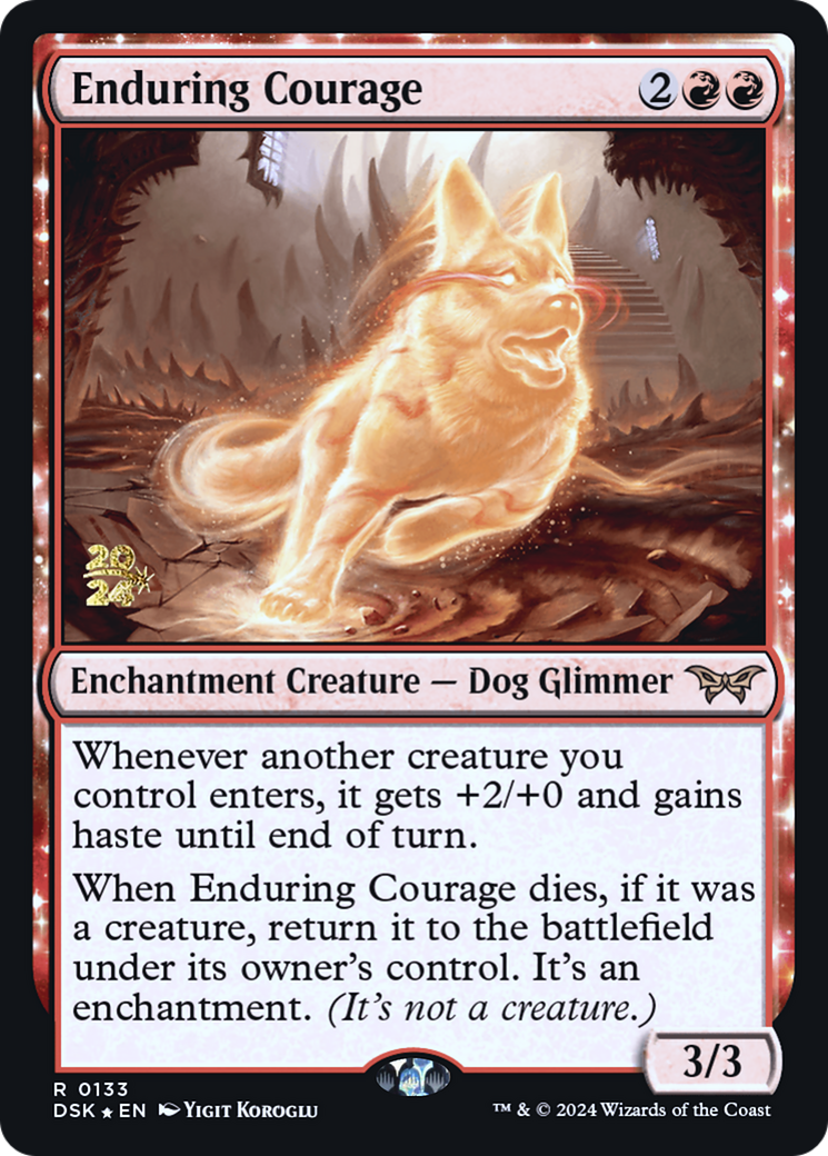 Enduring Courage (PRE-133) - Duskmourn: House of Horror Promos Foil