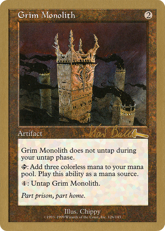 Grim Monolith (WC99-KB126) - World Championship Decks 1999