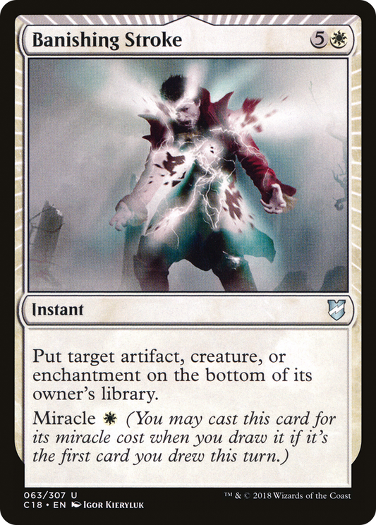 Banishing Stroke (C18-063) - Commander 2018: (miracle)