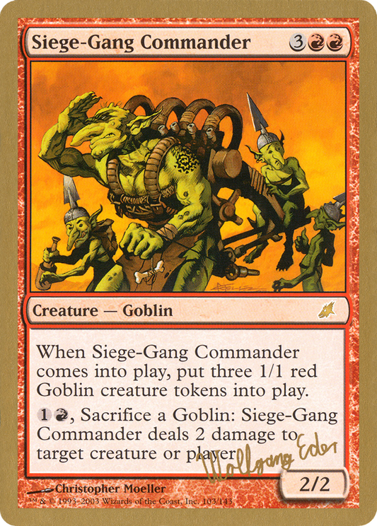 Siege-Gang Commander (WC03-WE103) - World Championship Decks 2003