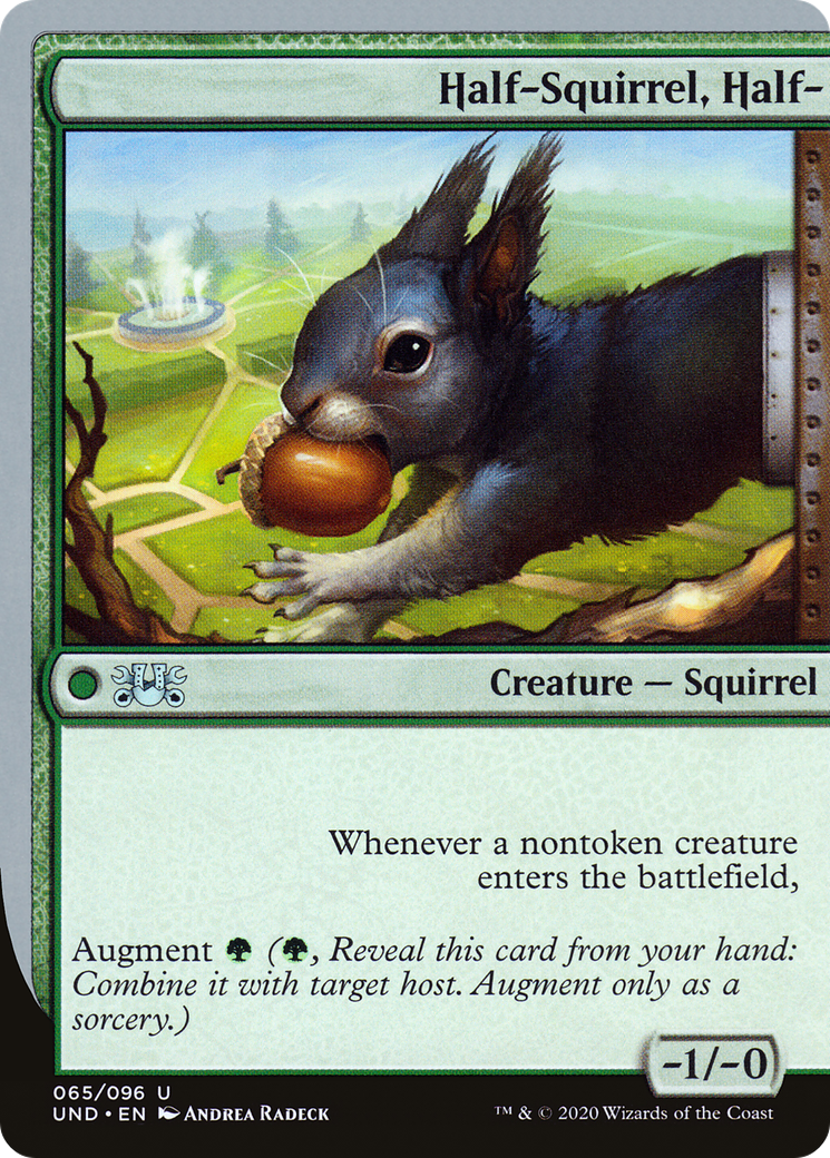 Half-Squirrel, Half- (UND-065) - Unsanctioned