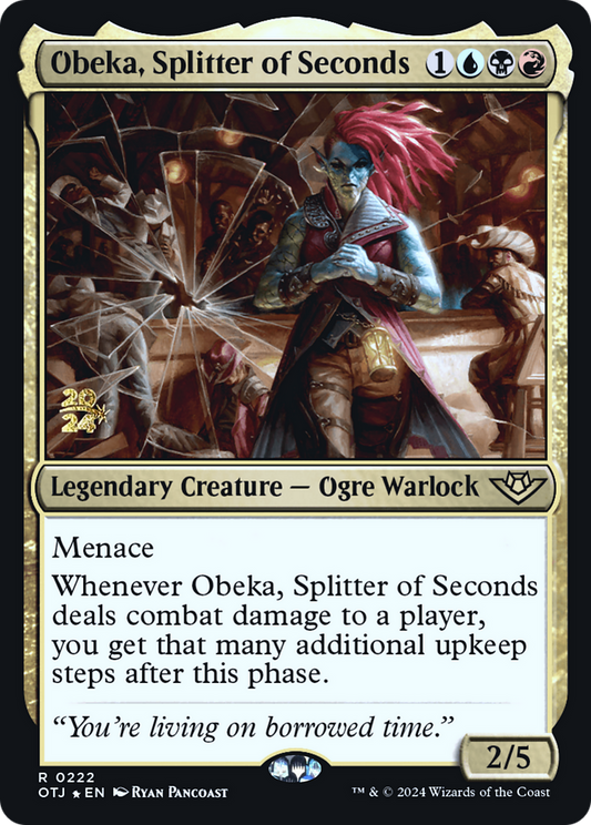 Obeka, Splitter of Seconds (POTJ-222S) - Outlaws of Thunder Junction Promos Foil