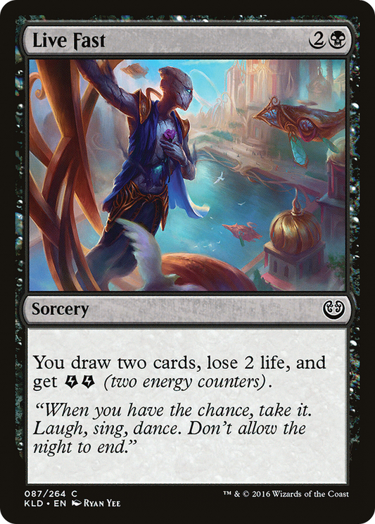 Live Fast (KLD-087) - Kaladesh