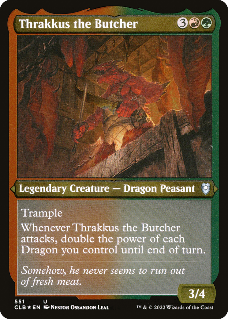 Thrakkus the Butcher (CLB-551) - Commander Legends: Battle for Baldur's Gate Etched Foil