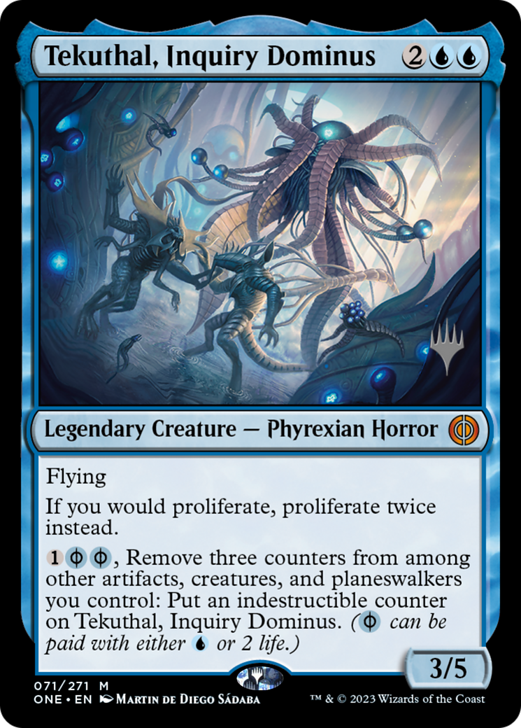 Tekuthal, Inquiry Dominus (PONE-71P) - Phyrexia: All Will Be One Promos Foil