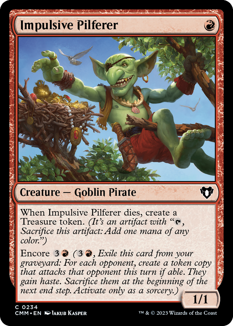 Impulsive Pilferer (CMM-234) - Commander Masters