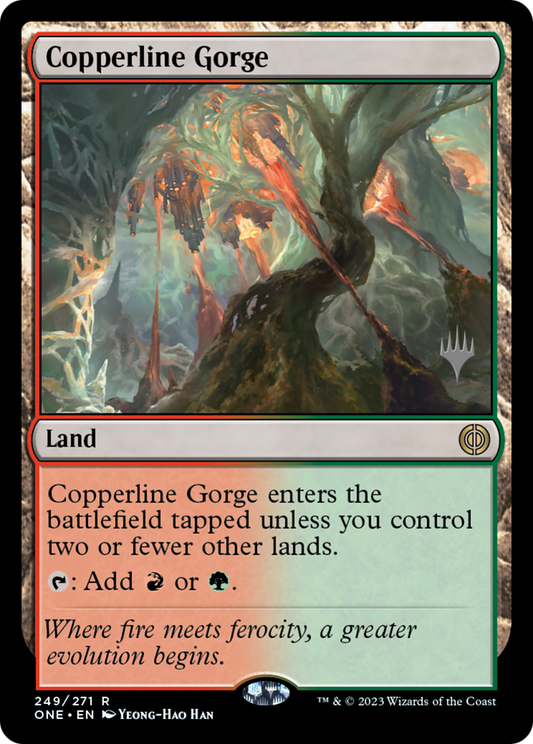 Copperline Gorge (PPONE-249) - Phyrexia: All Will Be One Promos (Promo Pack) Foil