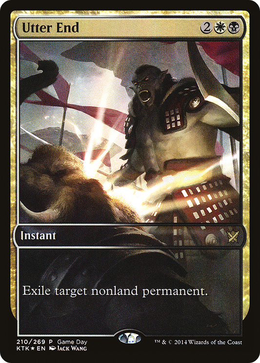 Utter End (PKTK-210) - Khans of Tarkir Promos Foil