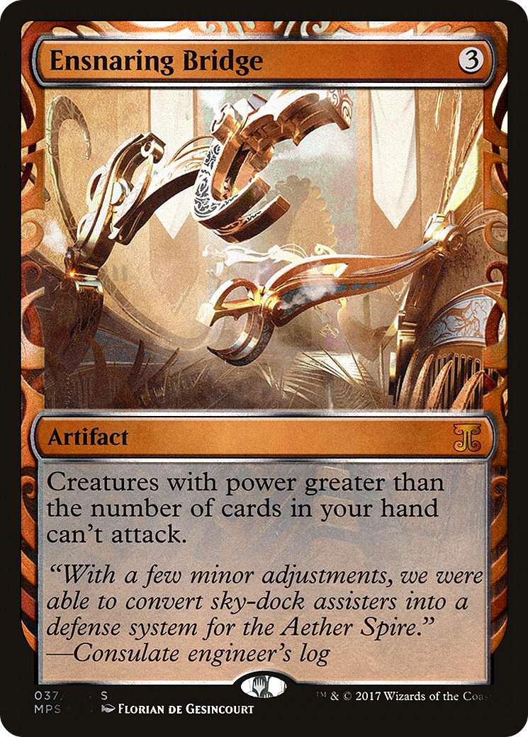 Ensnaring Bridge (MPS-037) - Kaladesh Inventions Foil