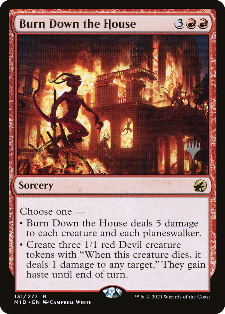 Burn Down the House (PPMID-131P) - Innistrad: Midnight Hunt Promos Foil (Promo Pack)