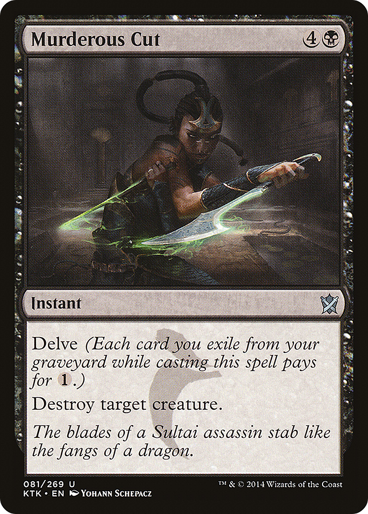 Murderous Cut (KTK-081) - Khans of Tarkir Foil