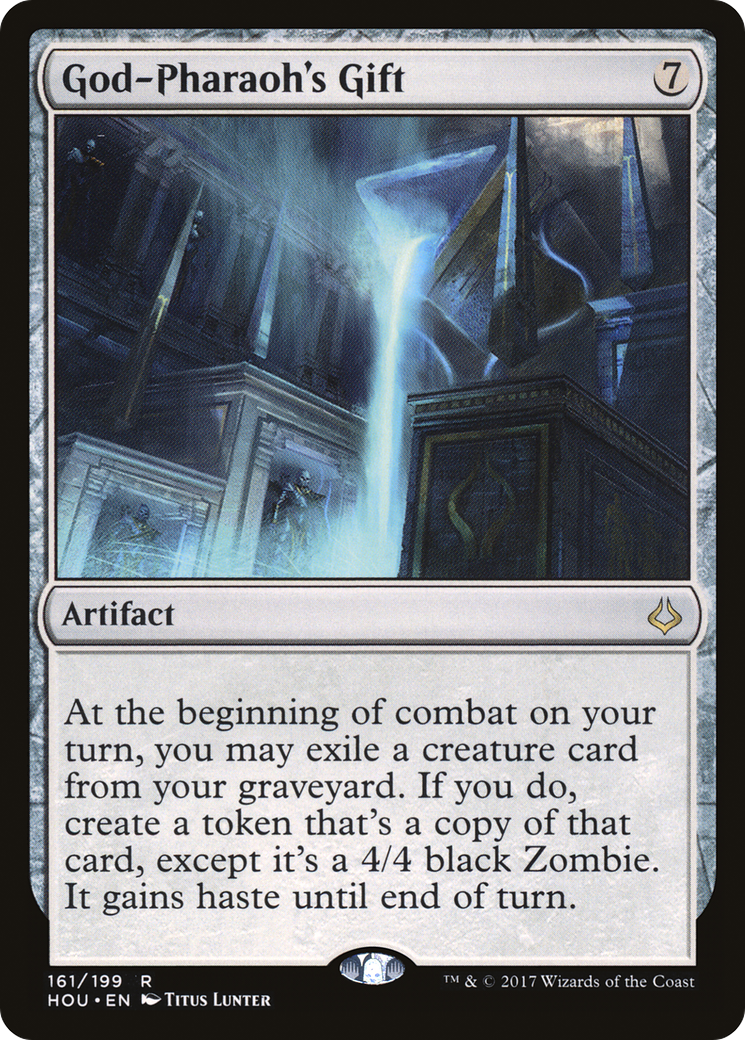 God-Pharaoh's Gift  (HOU-161) - Hour of Devastation