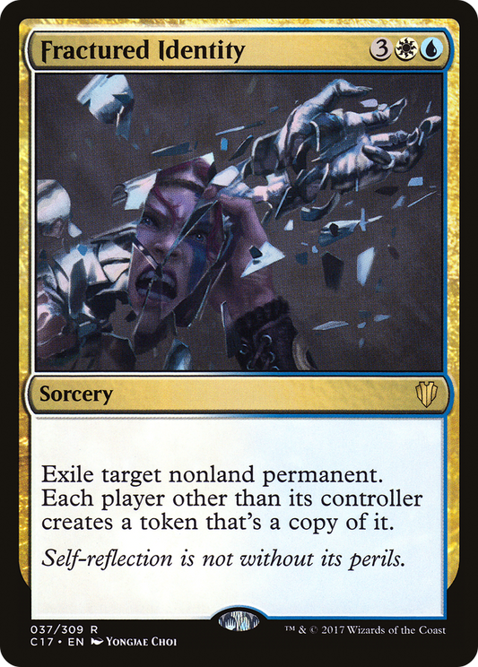 Fractured Identity (C17-037) - Commander 2017