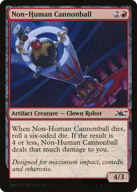 Non-Human Cannonball (UNF-401) - Unfinity Foil