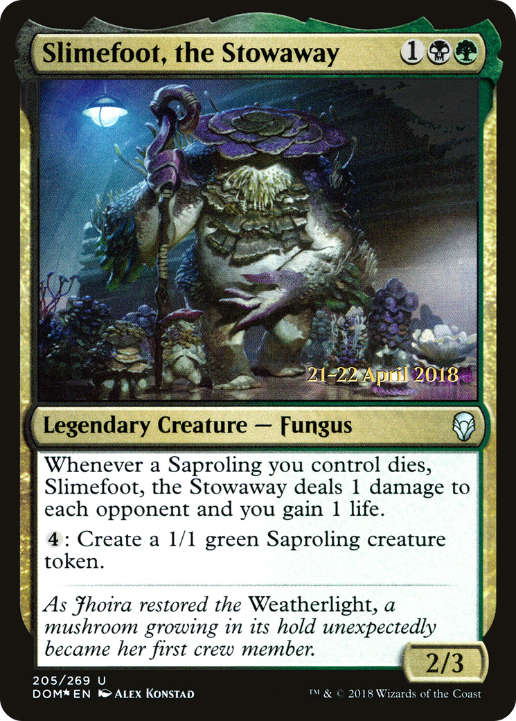 Slimefoot, the Stowaway (PDOM-205S) - Dominaria Promos Foil