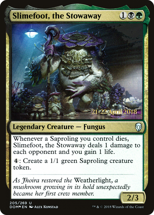 Slimefoot, the Stowaway (PDOM-205S) - Dominaria Promos Foil