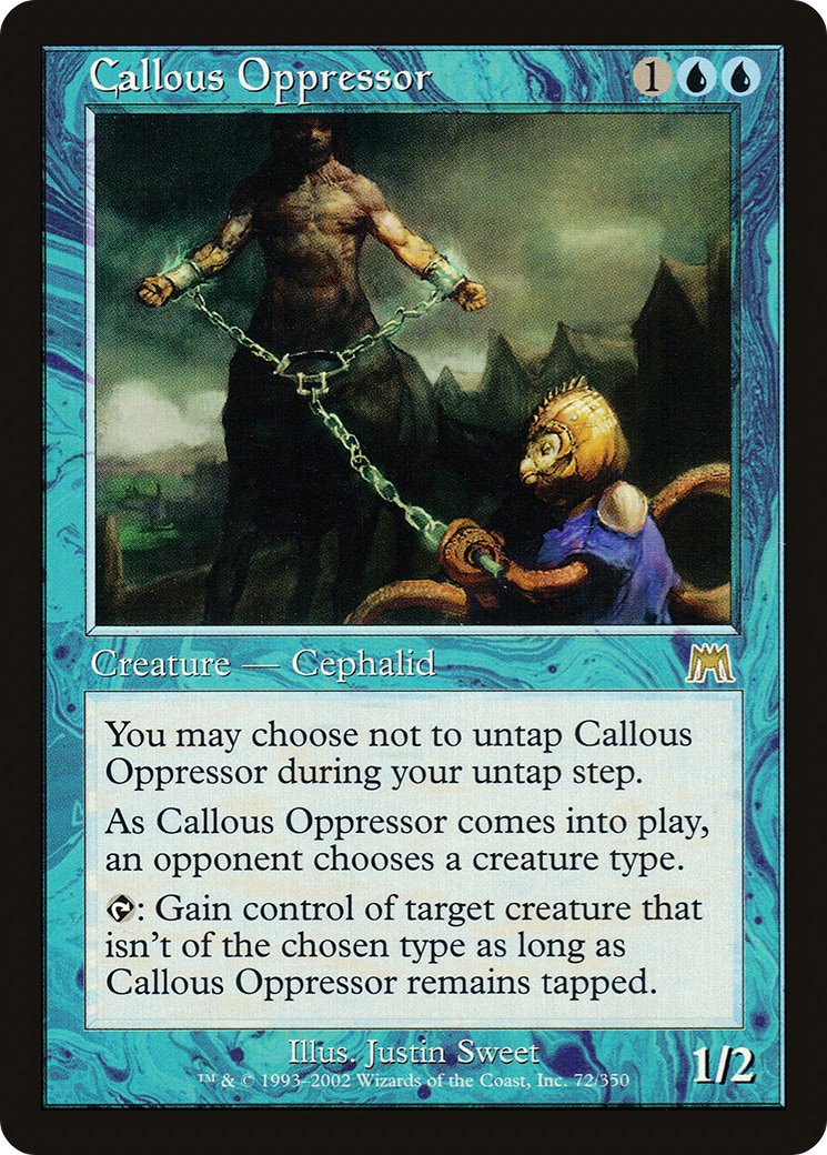 Callous Oppressor (ONS-072) - Onslaught Foil