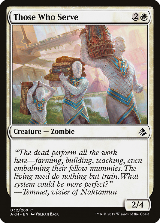 Those Who Serve (AKH-032) - Amonkhet