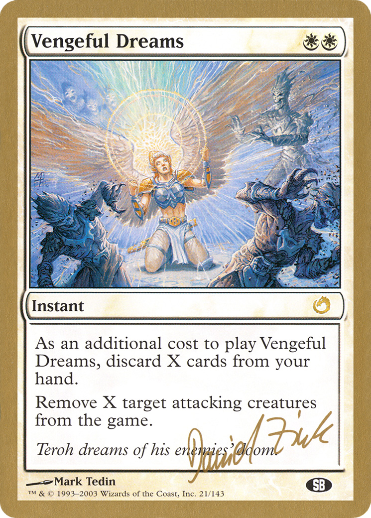 Vengeful Dreams (WC03-DZ21SB) - World Championship Decks 2003