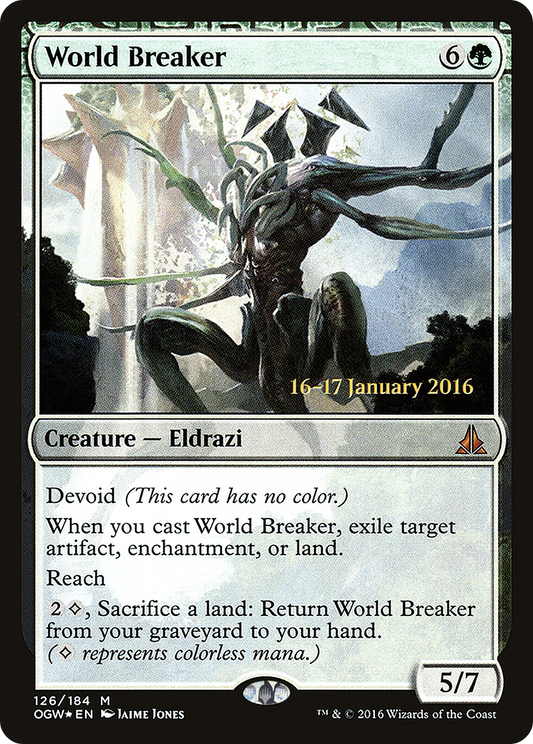 World Breaker (POGW-126S) - Oath of the Gatewatch Promos: (devoid) Foil