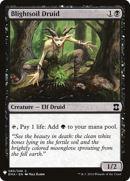 Blightsoil Druid (LIST-EMA-80) - The List