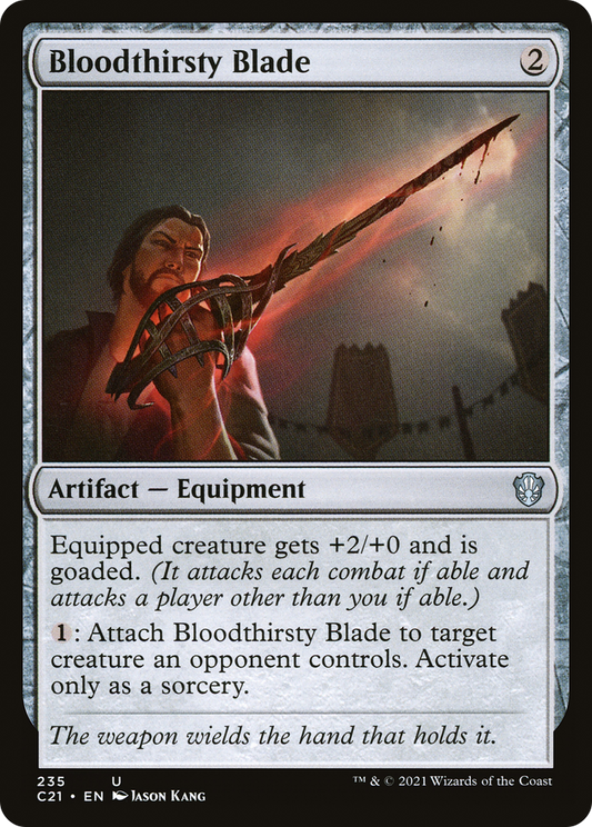 Bloodthirsty Blade (C21-235) - Commander 2021