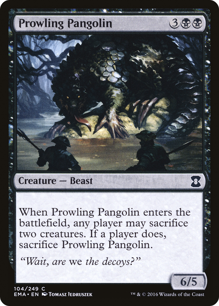 Prowling Pangolin (EMA-104) - Eternal Masters