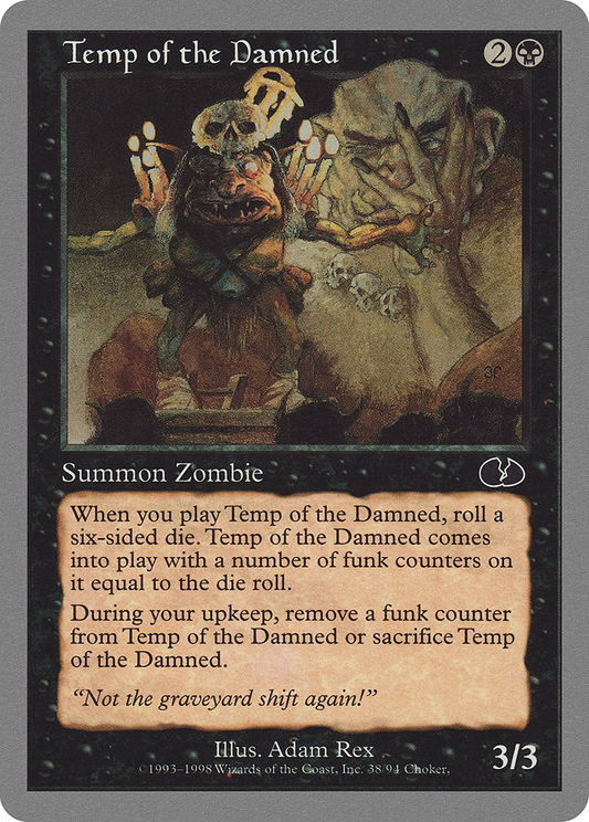 Temp of the Damned (UGL-038) - Unglued