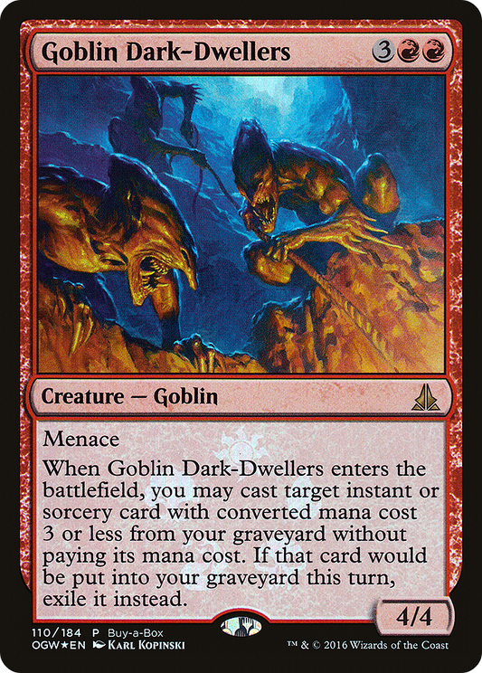 Goblin Dark-Dwellers (POGW-110) - Oath of the Gatewatch Promos Foil