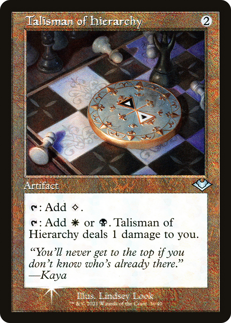 Talisman of Hierarchy (H1R-036) - Modern Horizons 1 Timeshifts Etched Foil