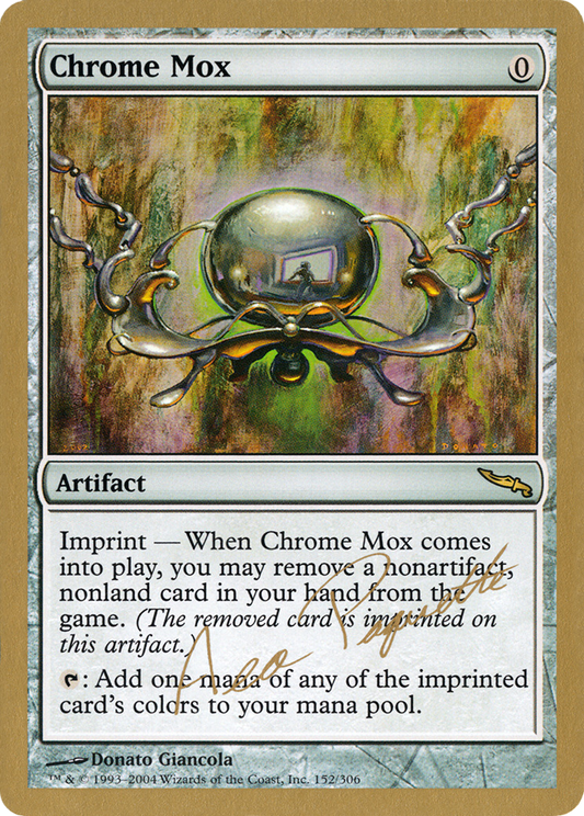 Chrome Mox (WC04-AP152) - World Championship Decks 2004