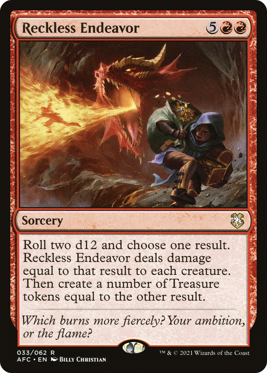 Reckless Endeavor (AFC-033) - Forgotten Realms Commander