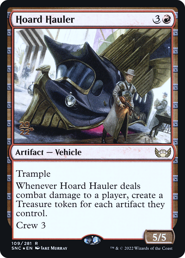 Hoard Hauler (PSNC-109S) - Streets of New Capenna Promos Foil