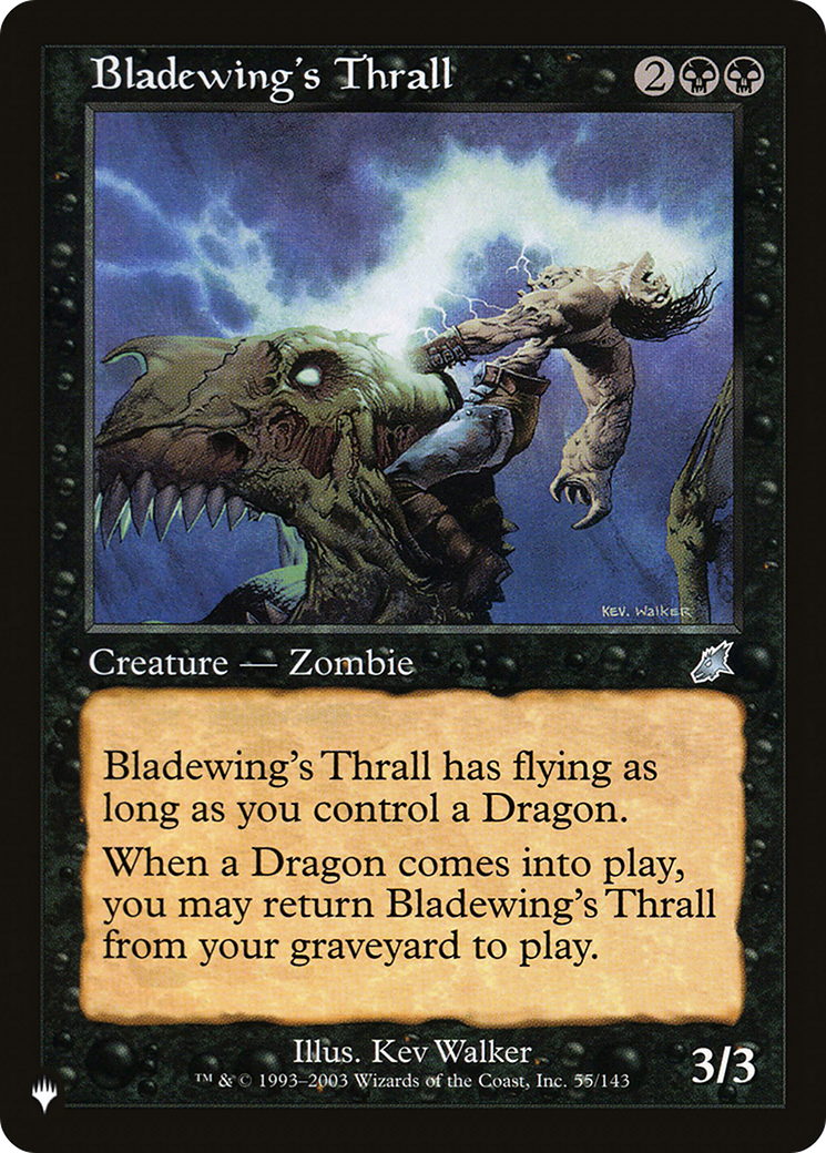Bladewing's Thrall (LIST-SCG-55) - The List
