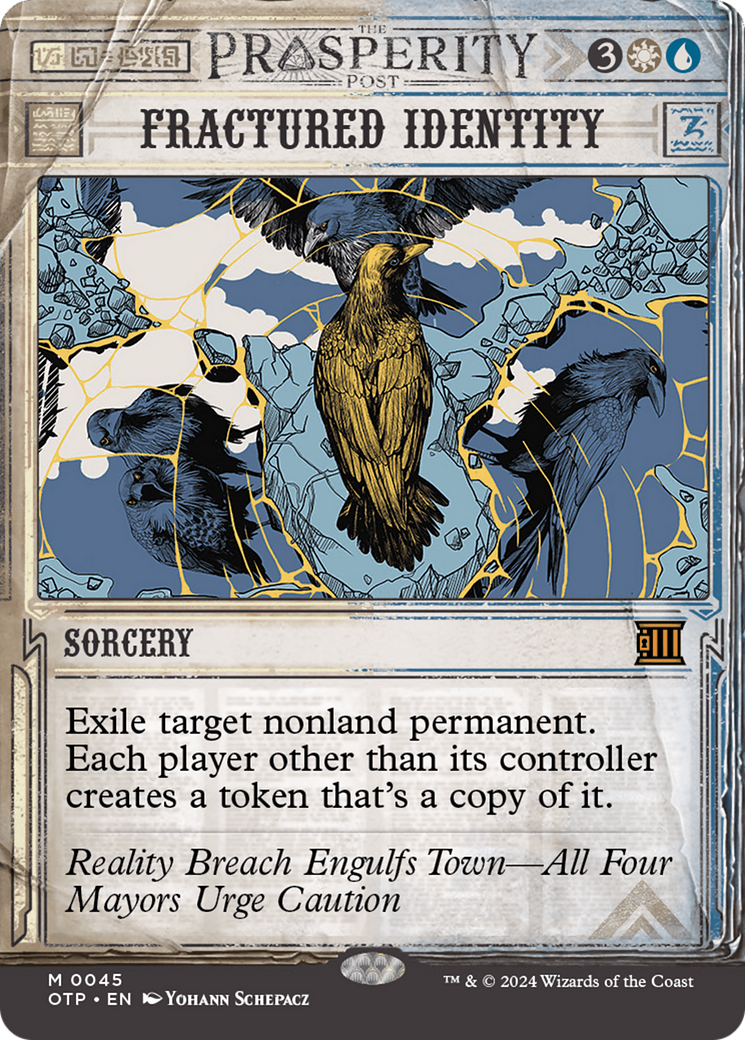 Fractured Identity  (Borderless)(OTP-045) - Breaking News: (Showcase) Foil