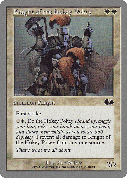 Knight of the Hokey Pokey (UGL-006) - Unglued