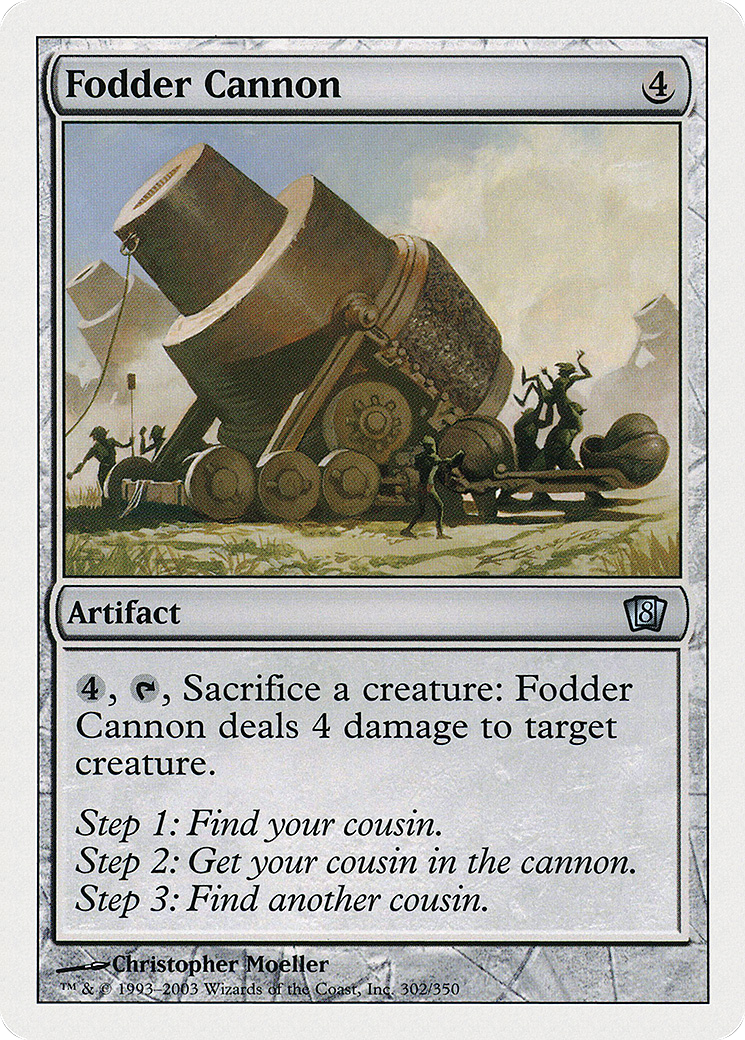 Fodder Cannon (8ED-302) - Eighth Edition