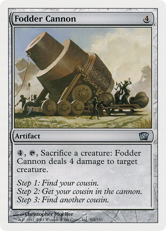 Fodder Cannon (8ED-302) - Eighth Edition