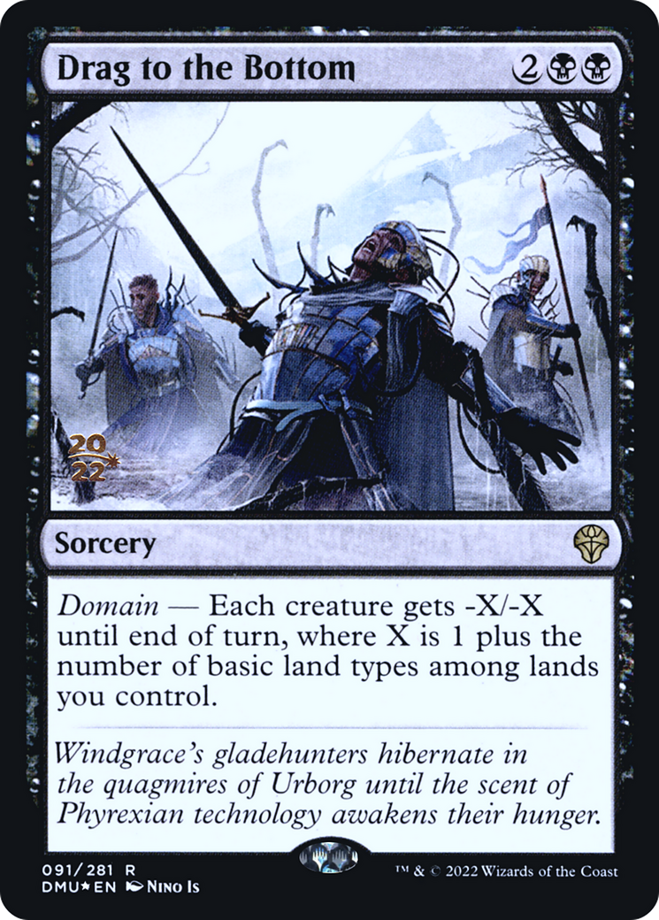 Drag to the Bottom (PRE-091) - Dominaria United Promos (Prerelease) Foil