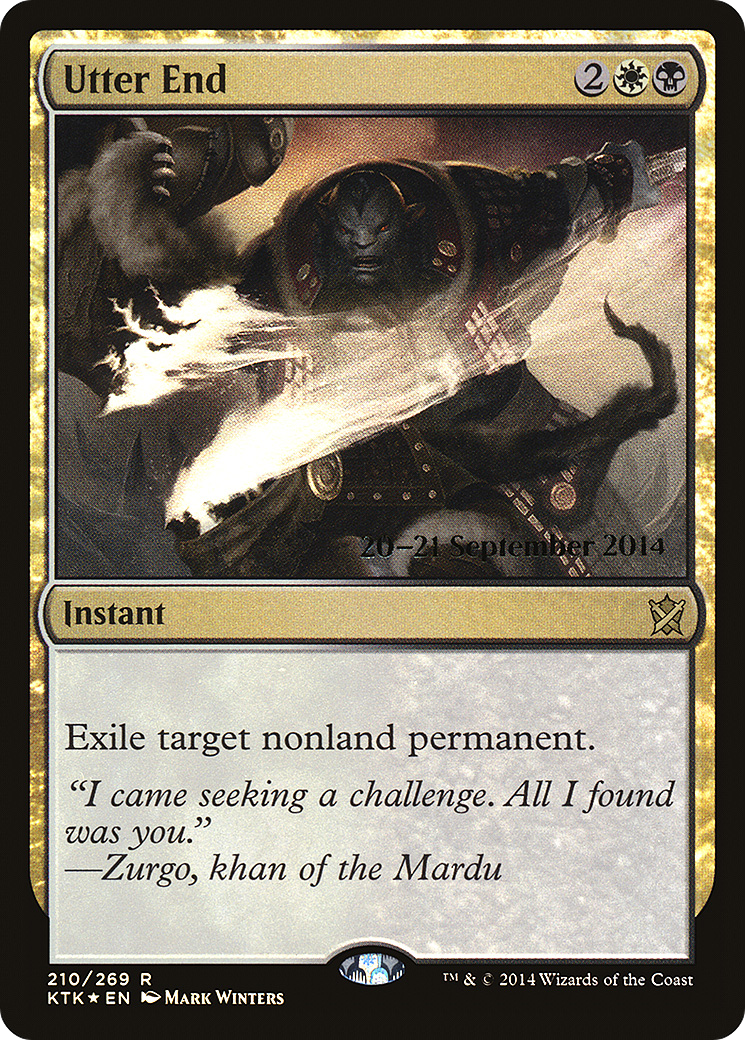 Utter End (PRE-210S) - Khans of Tarkir Promos (Prerelease) Foil