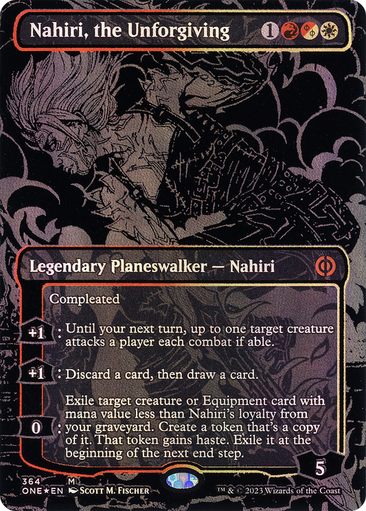 Nahiri, the Unforgiving (Oil Slick Raised Foil) (ONE-364) - Phyrexia: All Will Be One (Borderless) Foil